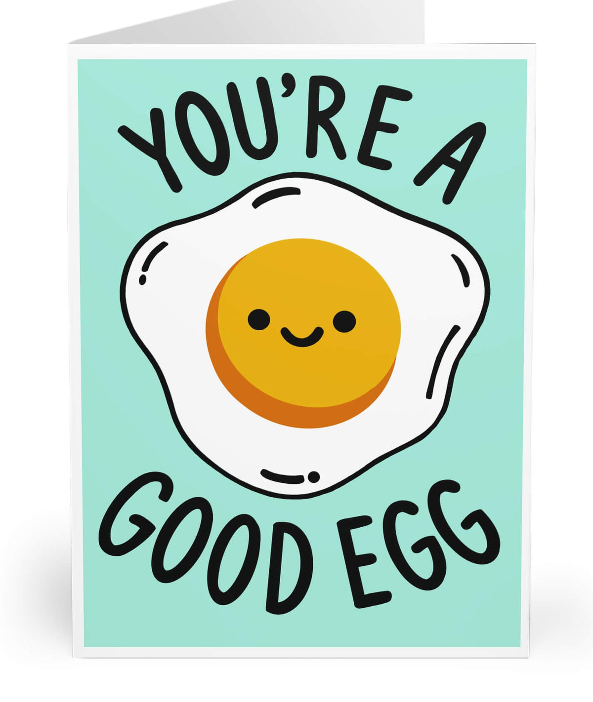 Greeting card with a smiley egg illustration and text 'You're a good egg' on a light blue background.