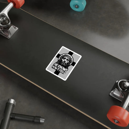 Christian faith-based sticker featuring Jesus with the phrase "He Knows How It Feels." Waterproof and durable, available in single or multi-pack options.

